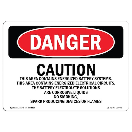 Signmission OSHA Danger, This Area Contains Energized, 18in X 12in Rigid Plastic, 12" W, 18" L, Landscape OS-DS-P-1218-L-2082